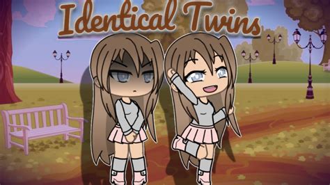 The Identical Twins Gacha Life Mini Movie Youtube