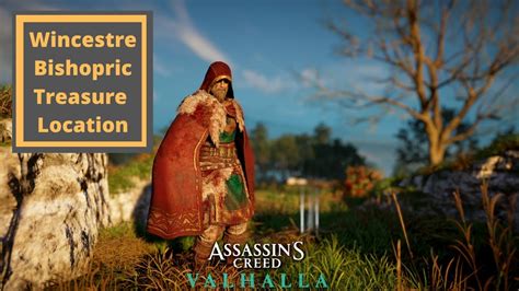 Assassins Creed Valhalla Wincestre Bishopric Hoard Map Treasure Location Youtube