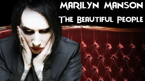 Marilyn Manson The Beautiful People Lyrics Video Youtube