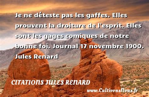 Je ne déteste pas les Citations Jules Renard Cultivons nous