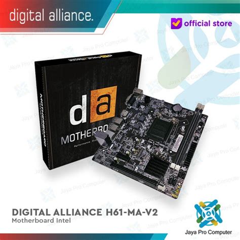 Jual Motherboard Digital Alliance H61 MA V2 LGA1155 H61 DDR3 USB2 0