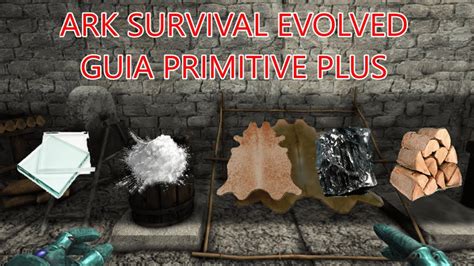 Ark Primitive Plus Guia De Recursos Armas Y Estructuras Youtube