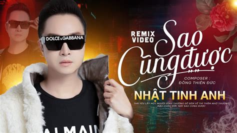 Sao Cũng Được Remix Thành Đạt Nhật Tinh Anh Cover Thà Yêu Lấy Một