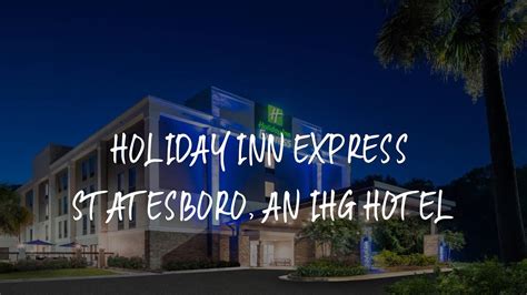 Holiday Inn Express Statesboro An Ihg Hotel Review Statesboro United States Of America