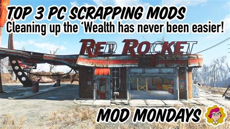 The Best Fallout Scrap And Cleanup Mods For Pc Mod Mondays Youtube