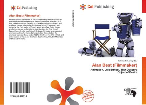 Alan Best Filmmaker 978 620 0 93011 8 6200930112 9786200930118