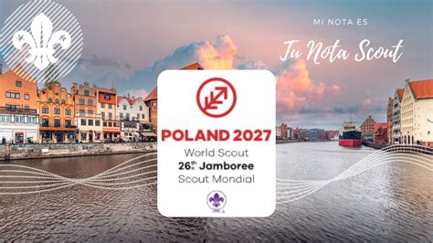 Jamboree Polonia Wsj Mi Nota Es Tu Nota Scout Youtube