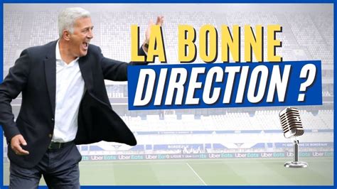 LE TALK LES GIRONDINS DANS LA BONNE DIRECTION YouTube