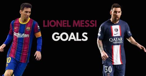 Lionel Messi goals: 15 of the best goals by The Messiah of football