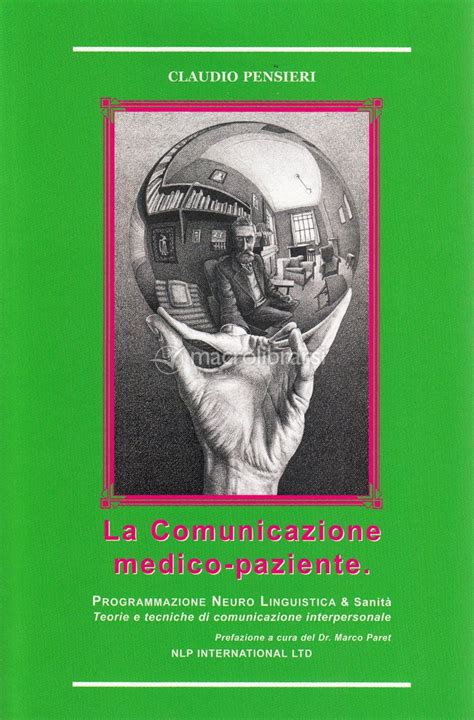 La Comunicazione Medico Paziente Libro Di Claudio Pensieri