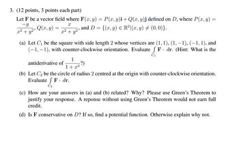 Solved 3 Let F Be A Vector Field Where F X Y P X Y I