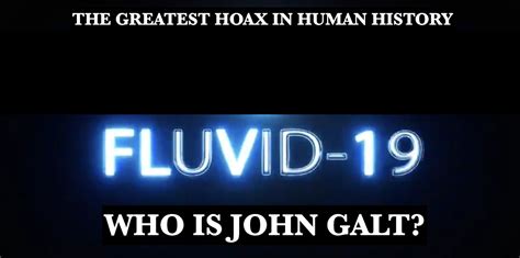 'FLUVID-19' "Full 'Coronavirus' Documentary" THX John Galt, SGANON ...