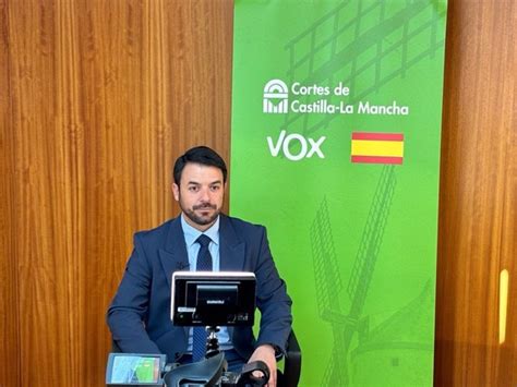 Vox Defiende Su Trabajo Parlamentario En Clm Rechaza La Mudanza De Las