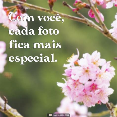 Descubra As Melhores Frases De Amor Para Legendar Suas Fotos E Encantar