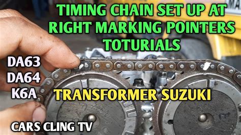 Timing Chain Set Up Marking Pointers Basic Toturial Da Da Da K A