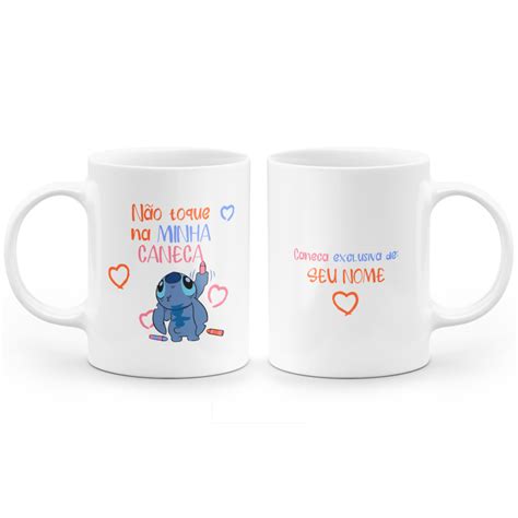 Caneca Stitch N O Toque Na Minha Caneca Canecas Horas