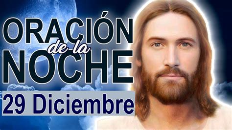 Oración de la noche 29 Diciembre Completas de la Liturgia de las horas