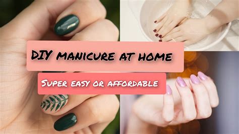 Diy Manicure At Home 6 Easy Steps Super Simple Diy Manicure