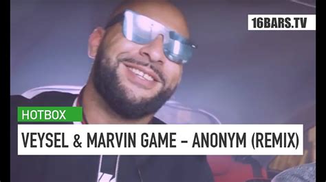 Veysel Marvin Game Anonym Hotbox Remix Youtube