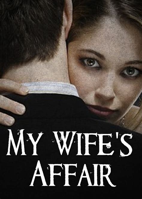 My Wifes Affair English Drama Story Rima Parkar