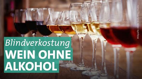 Alkoholfreie Weine Was Taugen Sie Wirklich Marktcheck Tv