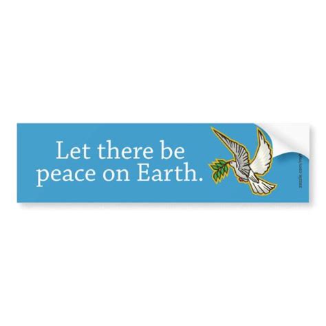 Let There Be Peace On Earth Bumper Stickers Zazzle