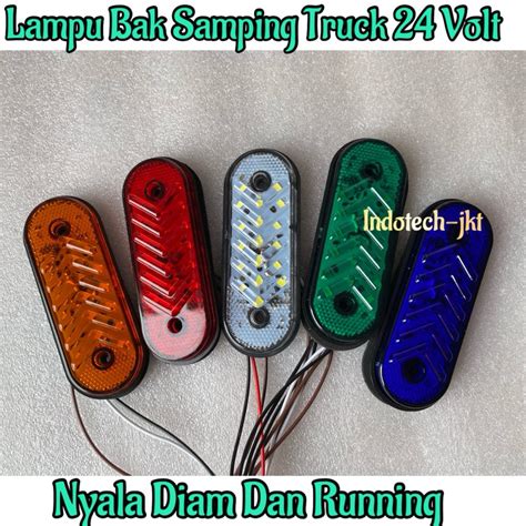 Jual Lampu Bak Samping Truk 12 24 Volt Nyala 2 Mode Diam Running Model