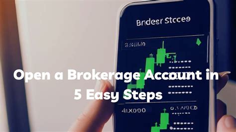 How To Open A Brokerage Account In 5 Easy Steps Youtube