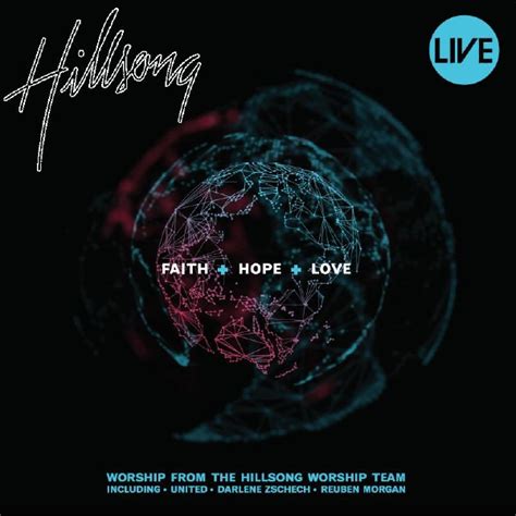 Faith + Hope + Love | Christian Music Archive