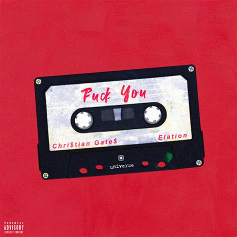 Fuck You Song And Lyrics By Chri Tian Gate Elation Spotify
