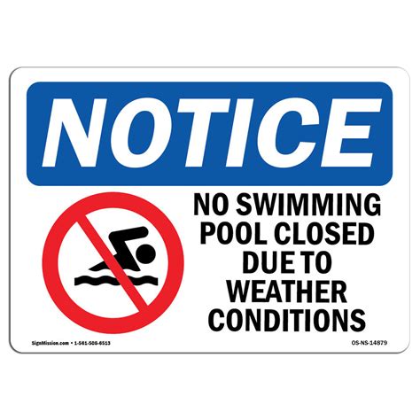 SignMission OSHA Notice No Swimming Pool Closed Due Sign With Symbol