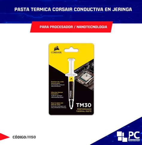 PASTA TERMICA CORSAIR TM30 CONDUCTIVA EN JERINGA PARA PROCESADOR