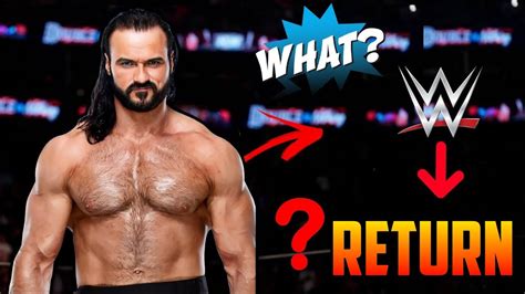 Drew Mcintyre Return Date Announced Wrestle Abhi Youtube