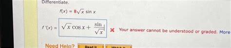 Solved Differentiate F X F X X Sin X X Cos X Chegg