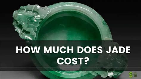 How Much Does Jade Cost?(A Complete Guide) - How much does cost?