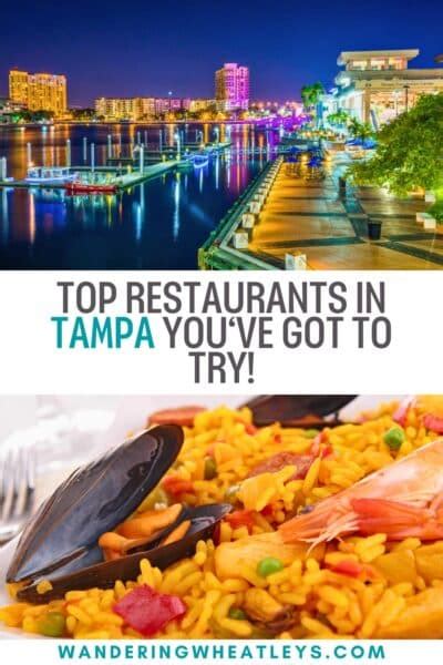 The 15 Best Restaurants In Tampa Youve Got To Try Wandering Wheatleys