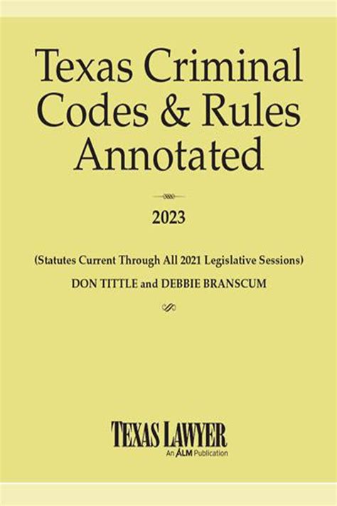 Texas Criminal Codes And Rules Annotated Florida Bar