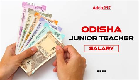 Odisha Junior Teacher Salary In Hand Check Benefits Promotions