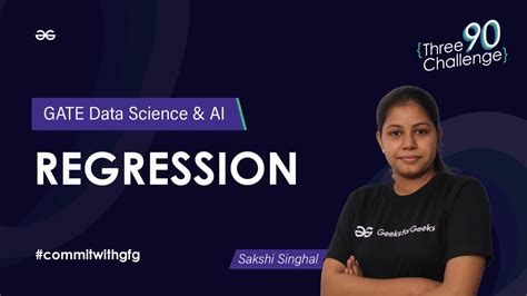 Gate Data Science And Ai Regression Geeksforgeeks Youtube