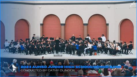 2023 Auhsd Junior High School Honor Band Full Concert Youtube