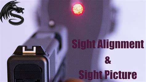 Sight Alignment And Sight Picture Youtube