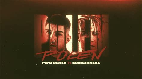 Pipo Beatz X Marcianeke Polen Youtube