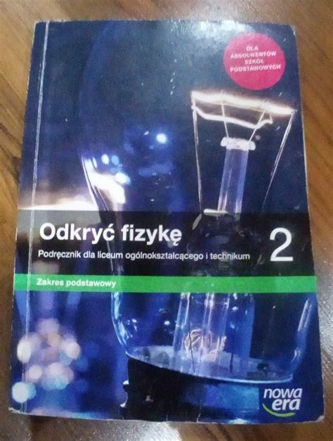 Odkryć fizykę 2 Podręcznik dla liceum ogólnokszta Grzechynia Kup