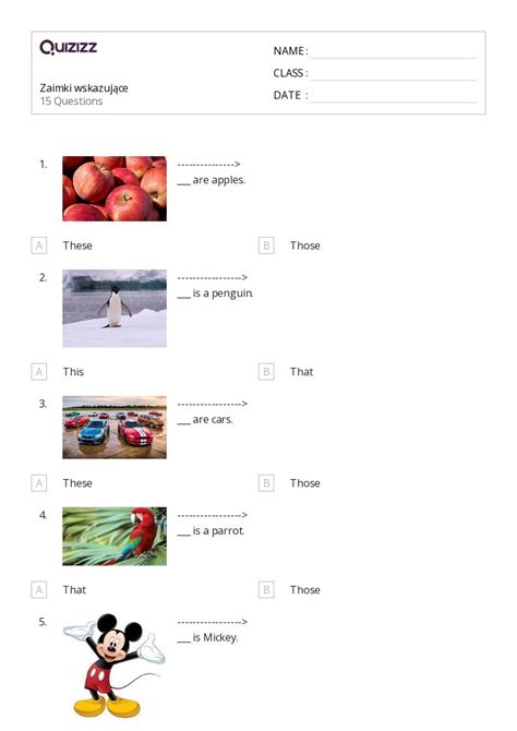 Ponad Zaimki Wskazuj Ce Arkuszy Roboczych Dla Klasa W Quizizz