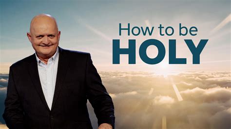 The Weekly How To Be Holy Bruce Downes Catholic Ministries