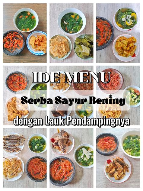 Ide Menu Serba Sayur Bening Simple Nikmatt Galeri Diposting Oleh