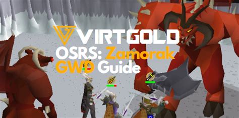 [OSRS] GWD Zamorak Guide 2023 - VirtGold