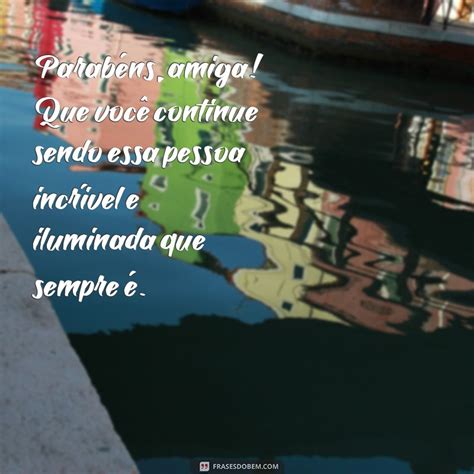 Encante Sua Amiga As Melhores Frases De Feliz Anivers Rio Do Tumblr