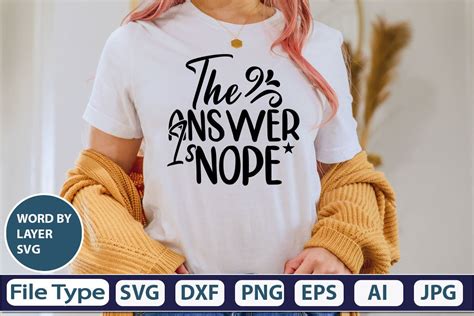 The Answer Is Nope Svg Cut File Graphic By Graphicpicker Creative Fabrica