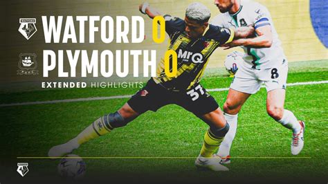 Highlights Watford 0 0 Plymouth Argyle Sky Bet Championship 2023 24